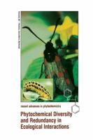 Phytochemical Diversity and Redundancy in Ecological Interactions