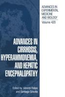 Advances in Cirrhosis, Hyperammonemia, and Hepatic Encephalopathy