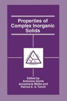 Properties of Complex Inorganic Solids