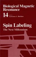 Spin Labeling : The Next Millennium