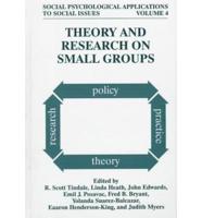 Theory and Research on Small Groups