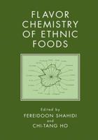 Flavor and Chemistry of Ethnic Foods