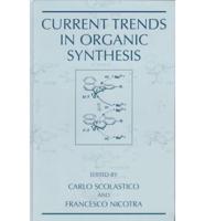 Current Trends in Organic Synthesis