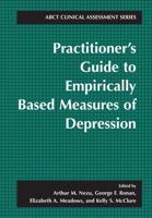 Practitioner's Guide to Empirically Based Measures of Depression
