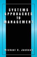 Systems Approaches to Management