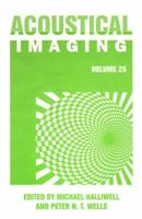 Acoustical Imaging: Volume 25