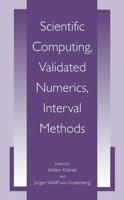 Scientific Computing, Validated Numerics, Interval Methods