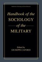 Handbook of the Sociology of the Military