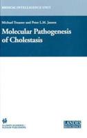 Molecular Pathogenesis of Cholestasis