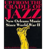 Up from the Cradle of Jazz