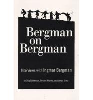 Bergman on Bergman