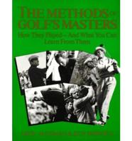 The Methods of Golf's Masters