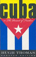 Cuba, or, The Pursuit of Freedom