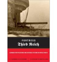 Fortress Third Reich