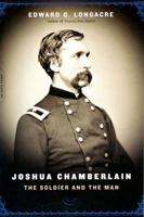 Joshua Chamberlain: The Solider and the Man