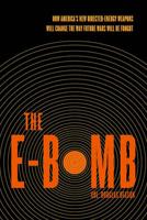 The E-Bomb