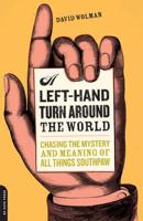 A Left-Hand Turn Around the World