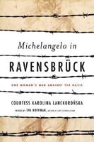 Michelangelo in Ravensbrück