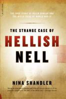 The Strange Case of Hellish Nell