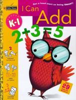 I Can Add (Grades K - 1). Step Ahead Workbooks