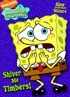 Shiver Me Timbers (SpongeBob SquarePants)