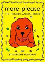 Ptb:More Please, Hungry Animal Book