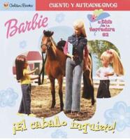 LL Barbie:El Caballo Inquieto-Stick