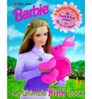Barbie. My Ultimate Pink Book