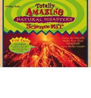 Totally Amazing Natural Disasters Science Kit