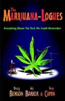 The Marijuana-Logues
