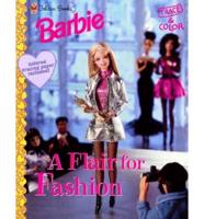 C/Act Barbie:a Flair for Fashion