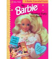 My Barbie Slumber Party Book