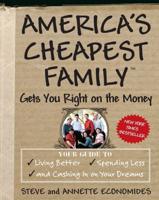 America's Cheapest Family Gets You Right on the Money