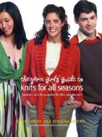 The Yarn Girls' Guide to Knits for All Seasons