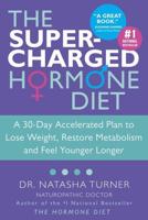 The Supercharged Hormone Diet