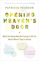 Opening Heaven's Door