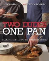 Two Dudes, One Pan