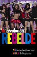 La Revolucion Rebelde