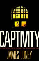 Captivity