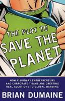 The Plot to Save the Planet