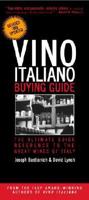 Vino Italiano Buying Guide, Revised and Updated