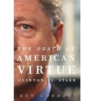 The Death of American Virtue