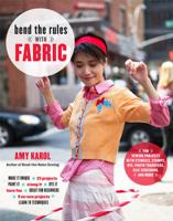 Bend the Rules With Fabric