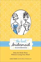 The Knot Bridesmaid Handbook