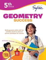 Fifth Grade Geometry Success (Sylvan Workbooks)