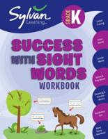 Kindergarten Success With Sight Words Workbook Kindergarten