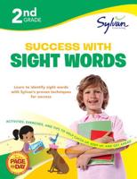 Second Grade Success With Sight Words (Sylvan Workbooks)