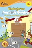 Kindergarten Fun With Numbers (Sylvan Fun on the Run Series)