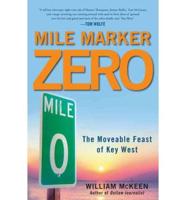 Mile Marker Zero