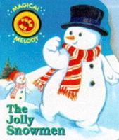 The Jolly Snowmen